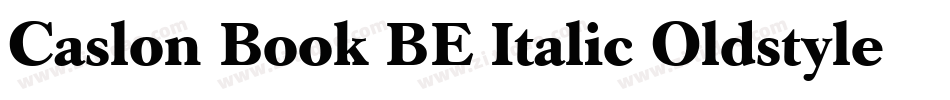 Caslon Book BE Italic Oldstyle Figures字体转换